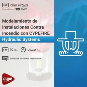 taller Modelamiento de Instalaciones Contra Incendio con CYPEFIRE Hydraulic Systems 1 e1670011442768