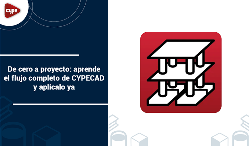 portada De cero a proyecto aprende el flujo completo de CYPECAD y aplicalo ya